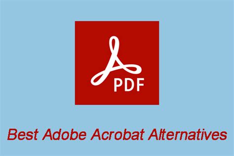 best alternative to adobe acrobat reddit