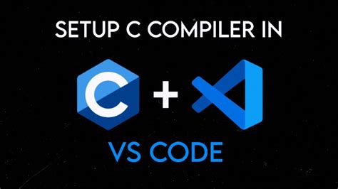 best compiler for c language in vs code