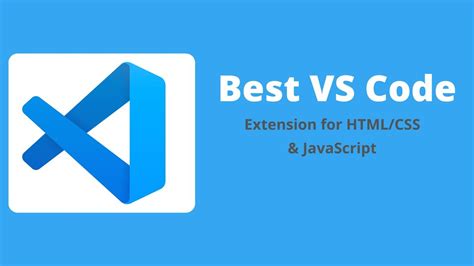 best extension for html css in vs code