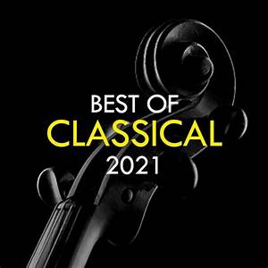 Best Of Classical 2021