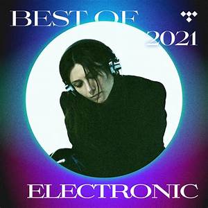 Best Of Electronic 2021