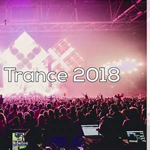 Best Of Trance 2018