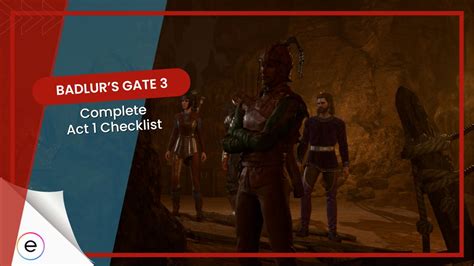 Bg3 Act 1 Walkthrough Checklist
