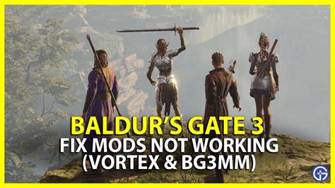 bg3 mods not working vortex