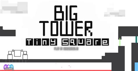 Big Tower Tiny Square Walkthrough Unblocked