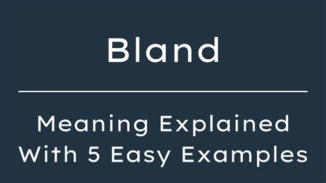bland meaning in english