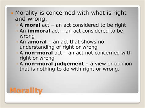 blank defines what is morally right and wrong