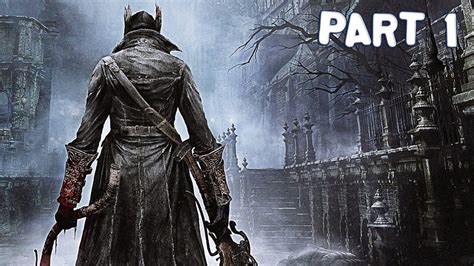 Bloodborne Walkthrough Hd