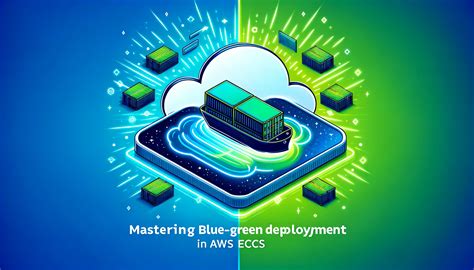blue green deployment in aws ecs
