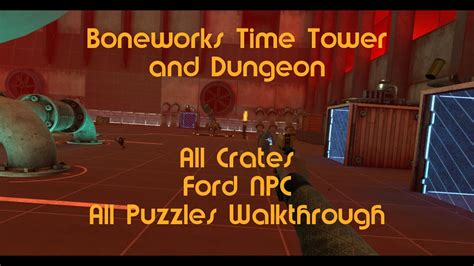 Boneworks Tower Walkthrough