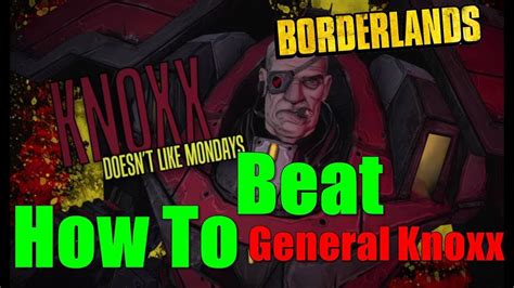 Borderlands General Knoxx Walkthrough
