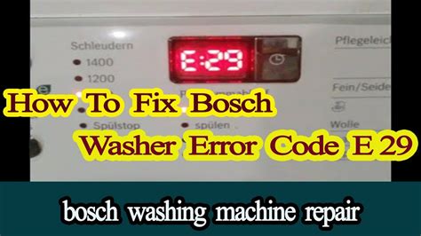 bosch washing machine error code e29