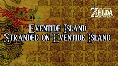 Botw Eventide Island Walkthrough