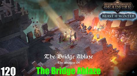 Bridge Ablaze Walkthrough