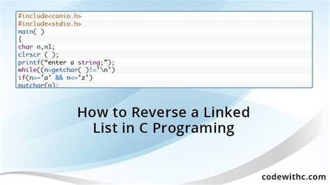 c program to reverse a linked list