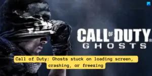 call of duty ghosts stuck on loading screen pc