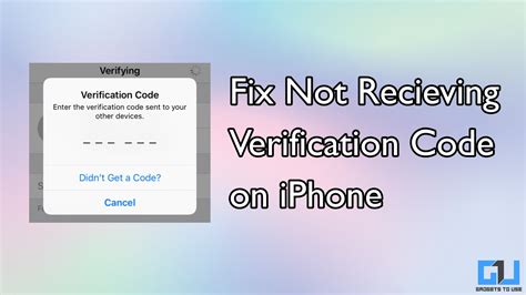 can't enter verification code on iphone