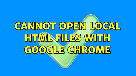 can't open local html file on chrome