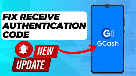 can't receive authentication code in gcash