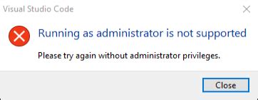 can't run visual studio code as administrator