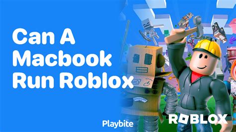 can a macbook run roblox