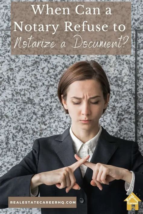 can a notary refuse to notarize a document