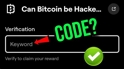 can bitcoin be hacked verification code