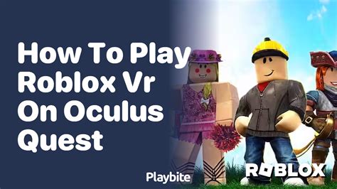 can i play roblox on oculus go