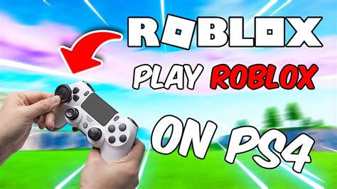 can i play roblox on ps4