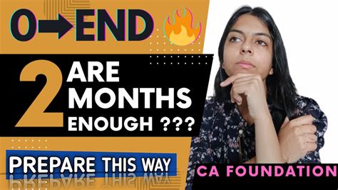 can i study for ca foundation in 2 months