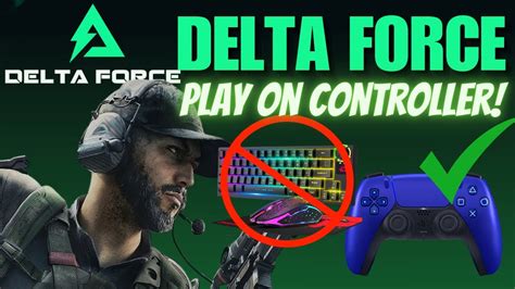 can i use a controller to play delta force on pc
