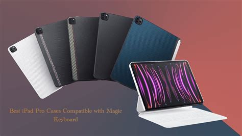 can i use an ipad case with the magic keyboard
