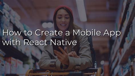 can react be used to make mobile apps