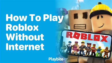 can roblox studio run without internet