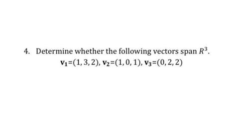 can two vectors span r3
