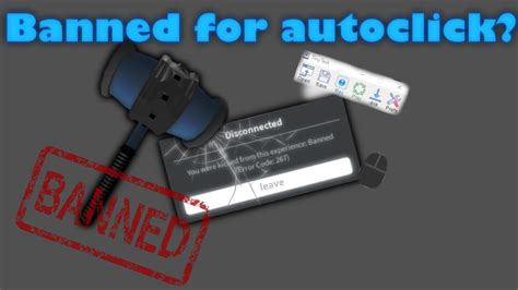 can u get banned on roblox for using a auto clicker