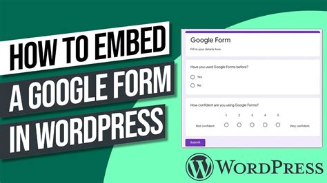 can you embed google forms in wordpress