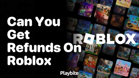 can you get a refund on roblox games