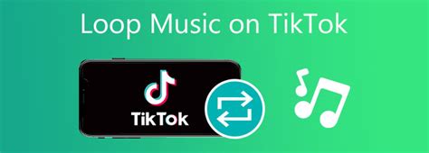 can you get a song to loop on tiktok