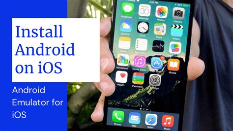can you get an android emulator on iphone