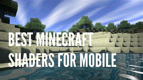 can you get minecraft shaders on mobile