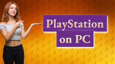 can you get the playstation store on pc