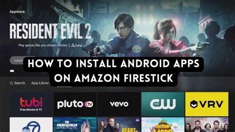 can you install android apps on firestick
