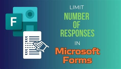 can you limit the number of responses in microsoft forms