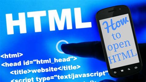 can you open html files on android