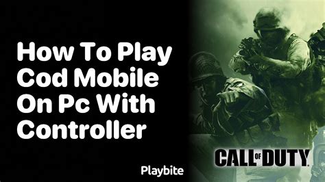can you play cod mobile on pc with controller