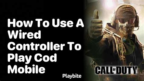 can you play cod mobile with a wired controller