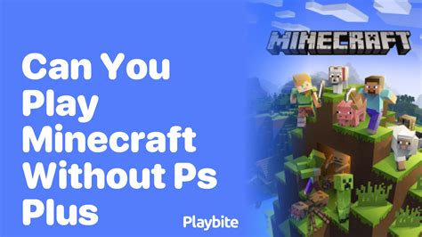 can you play minecraft crossplay without ps plus