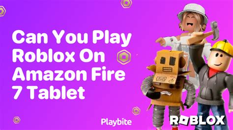can you play roblox on amazon fire