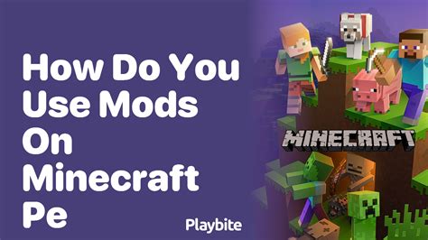 can you use mods in minecraft pe